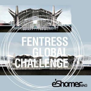 فراخوان مسابقه بین المللی طراحی معماری Fentress 2017