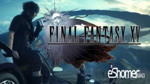 کارگردان Final Fantasy 15 از سادگی‌های ساخت آن می گوید